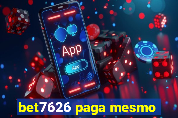 bet7626 paga mesmo